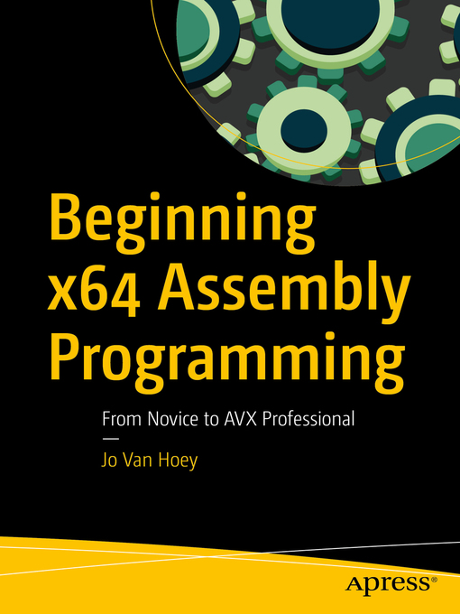 Upplýsingar um Beginning x64 Assembly Programming eftir Jo Van Hoey - Biðlisti